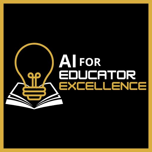 AI For Educator Excellence